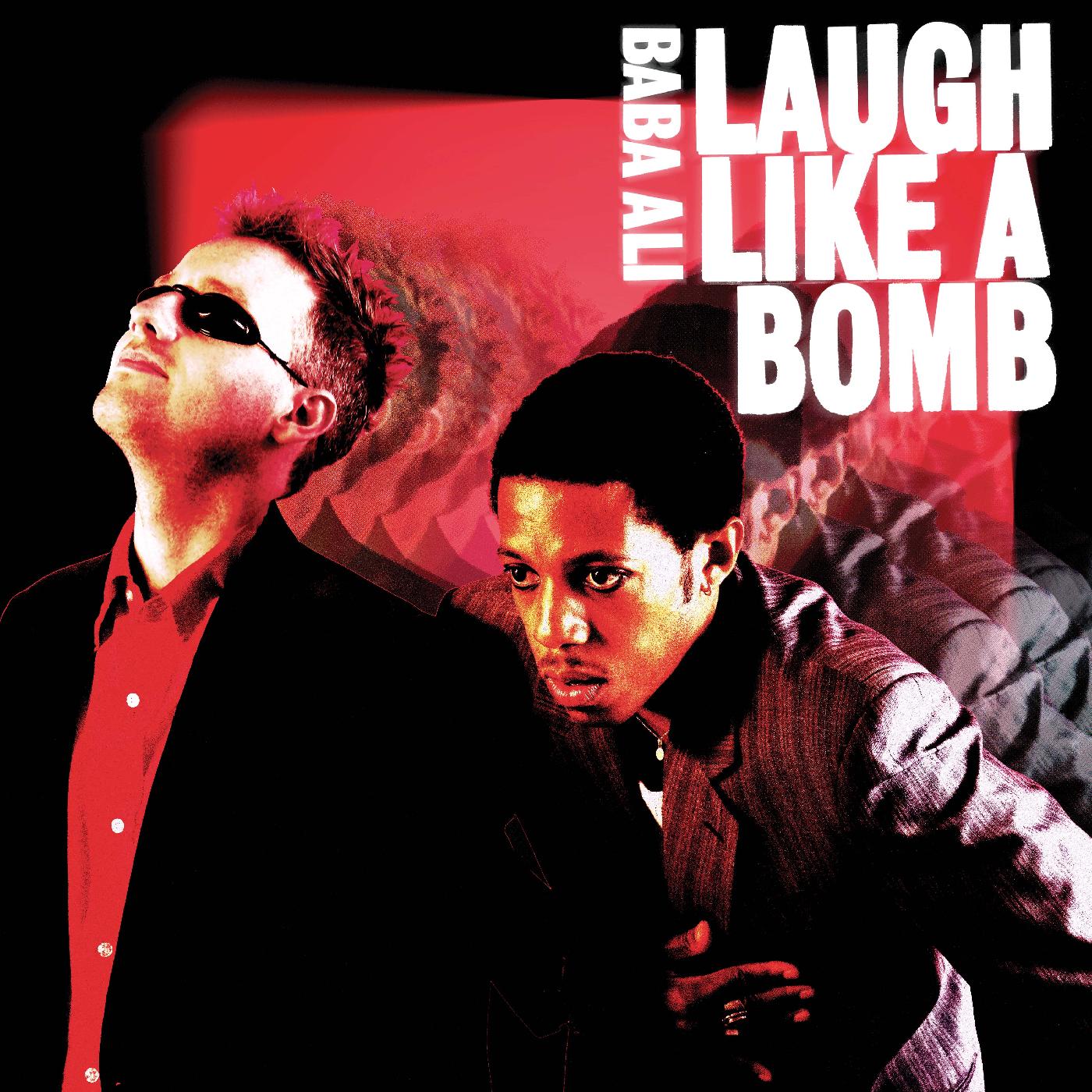 Laugh Like a Bomb Music CD