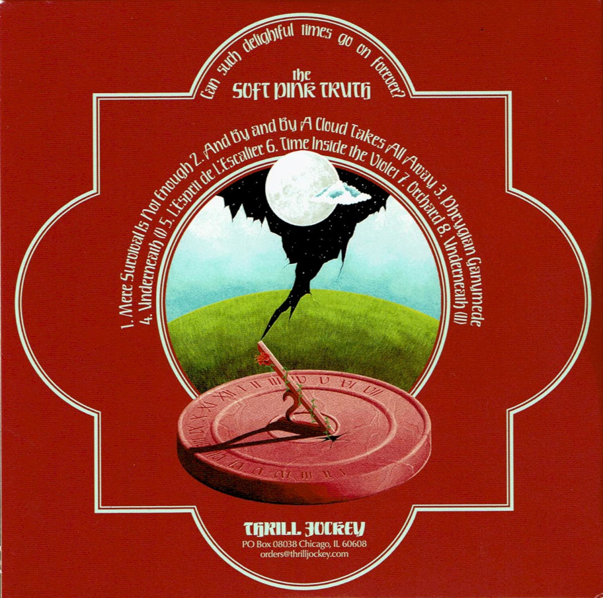 The Soft Pink Truth – Can Such Delightful Times Go On Forever Music CD