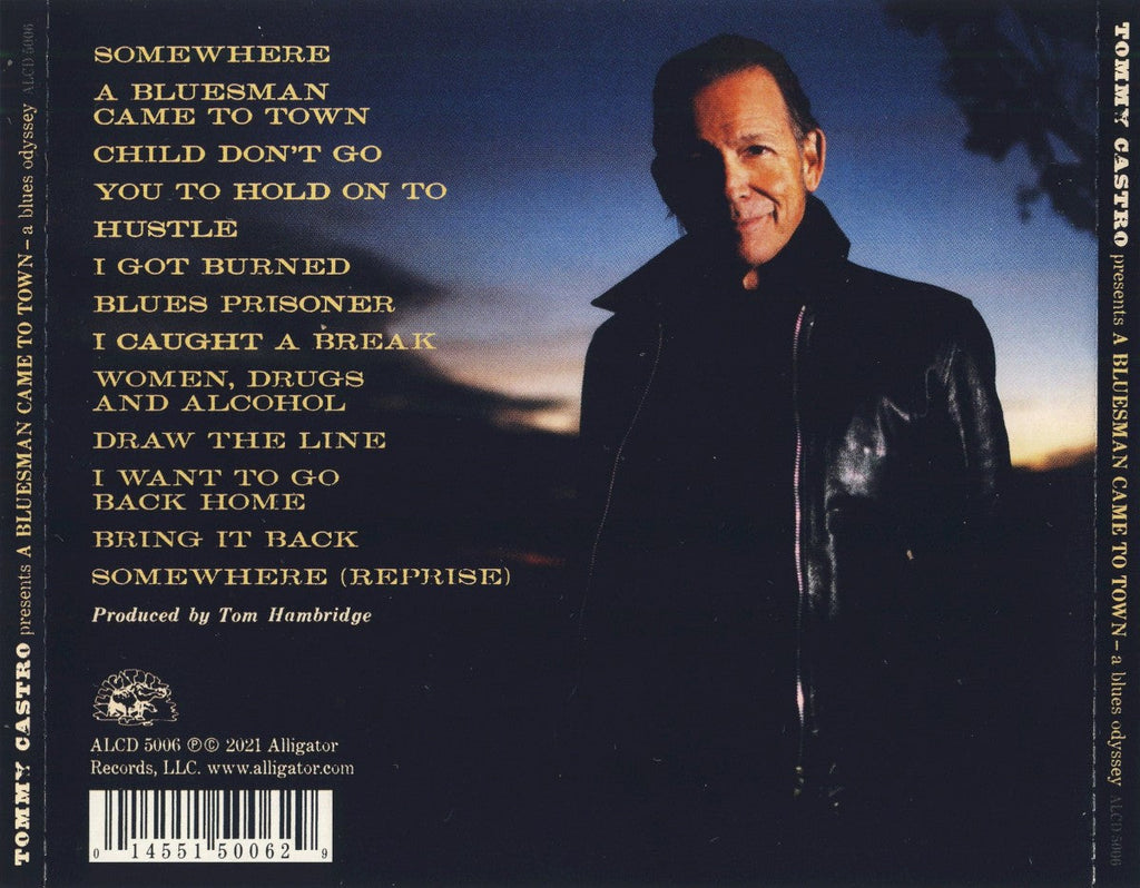 Tommy Castro – A Bluesman Came To Town Music CD