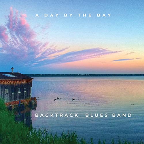 A Day By The Bay (Live From Tampa Bay Blues Festival 2022) |