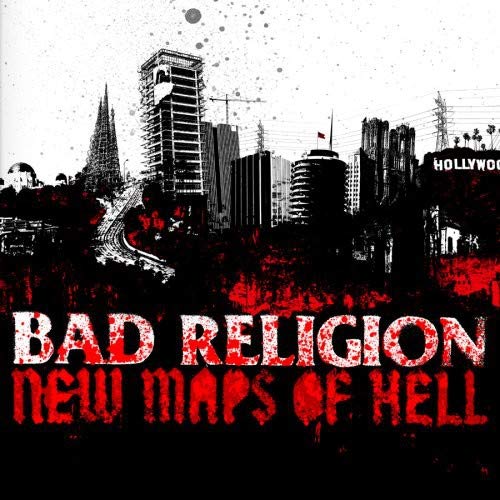 Bad Religion - New Maps Of Hell |