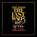 LAST WALTZ (40TH ANNIVERSARY EDITION) |