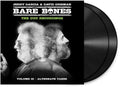 Bare Bones: Volume III - Alternate Takes Vinyl Record