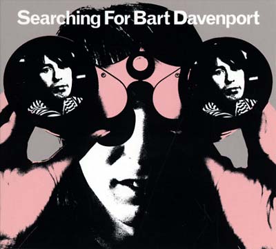 Searching For Bart Davenport Music CD