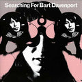Searching For Bart Davenport |