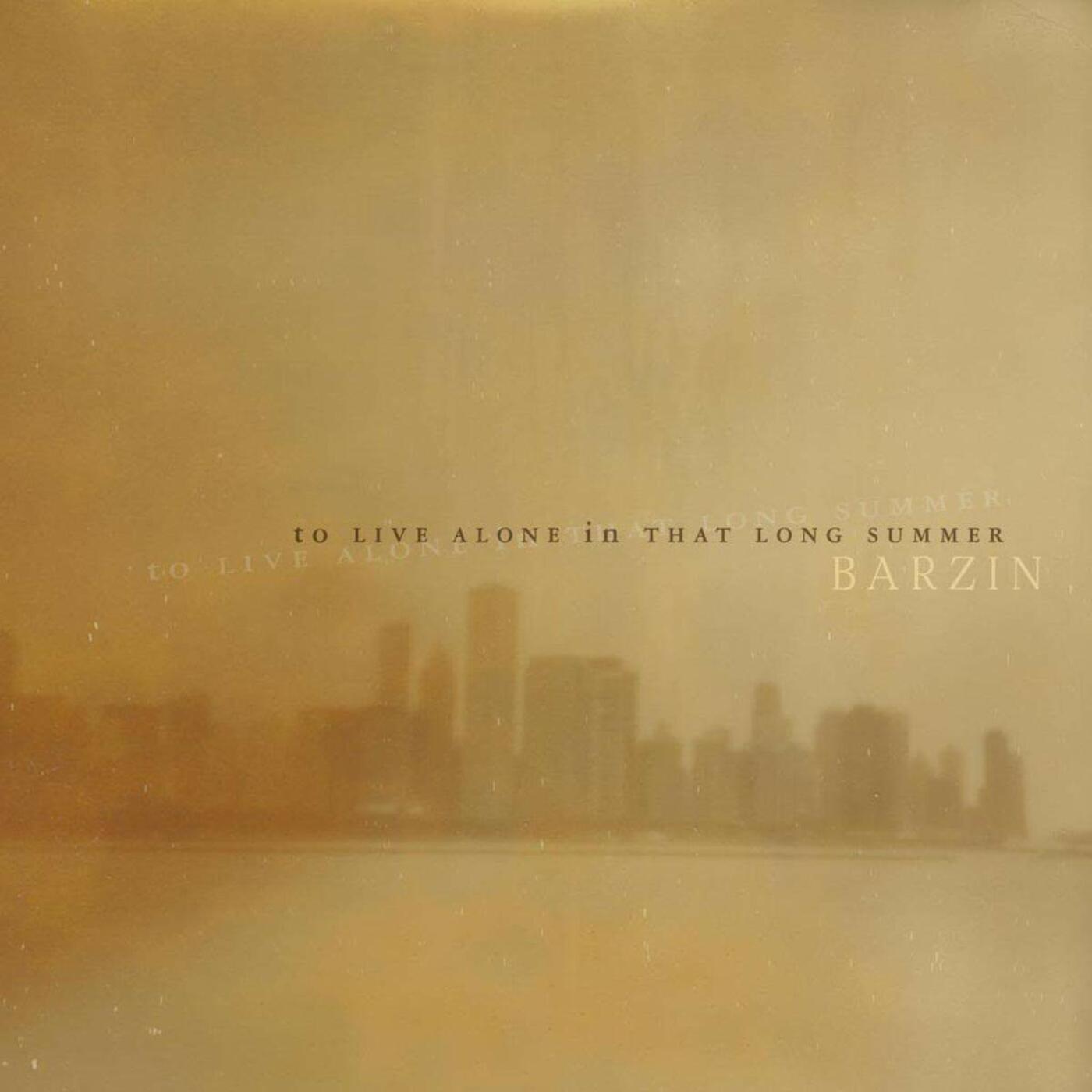 To Live Alone In That Long Sum mer Music CD