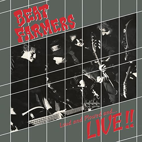 Beat Farmers Loud, Plowed and ...Live Vinyl Record