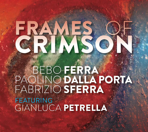 Frames Of Crimson Music CD