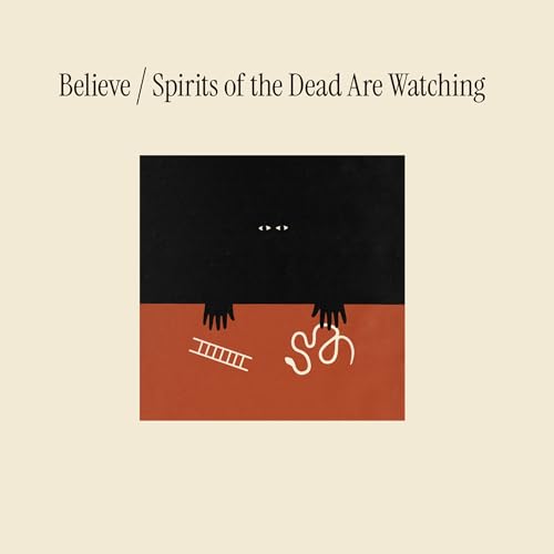 Spirits Of The Dead Are Watching |