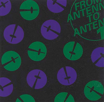 From Antenna to Antenna 1 Music CD