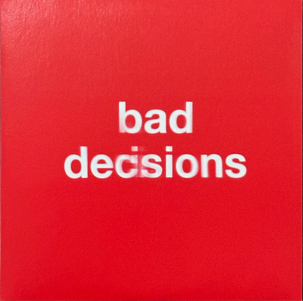 Bad Decisions [7" Single] Vinyl Record