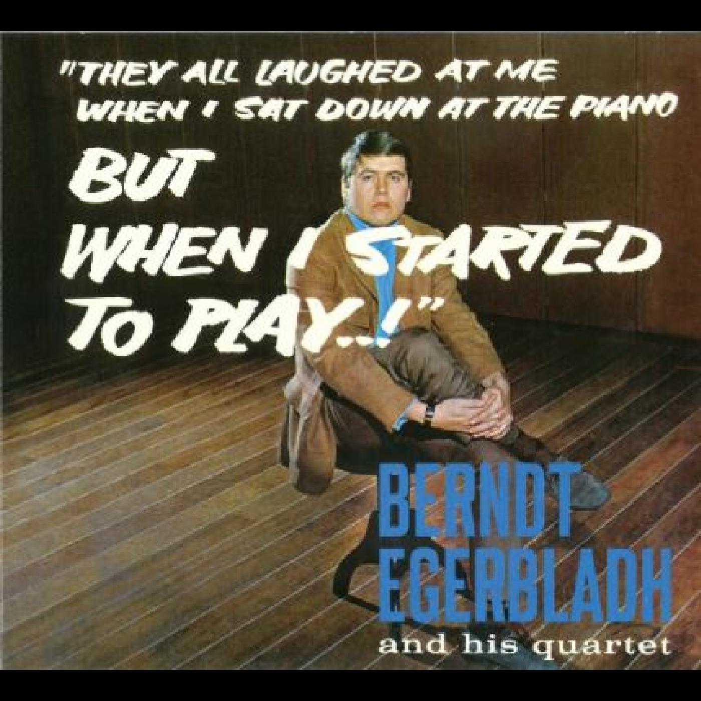 But When I Started To Play! Music CD