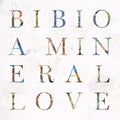 A Mineral Love Music CD