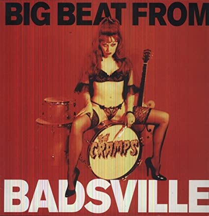 The Cramps Big Beat from Badsville (White) Vinyl Record