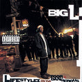 Big L - Lifestylez Ov Da Poor And Dangerous [Explicit Content] |