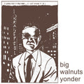 Big Walnuts Yonder Music CD