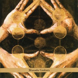 Masada Guitars Music CD