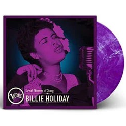 Billie Holiday - Great Women Of Song: Billie Holiday (Limited Edition, Neon Violet Colored Vinyl) Vinyl Record