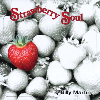 Billy Martin - Strawberry Soul Vinyl Record
