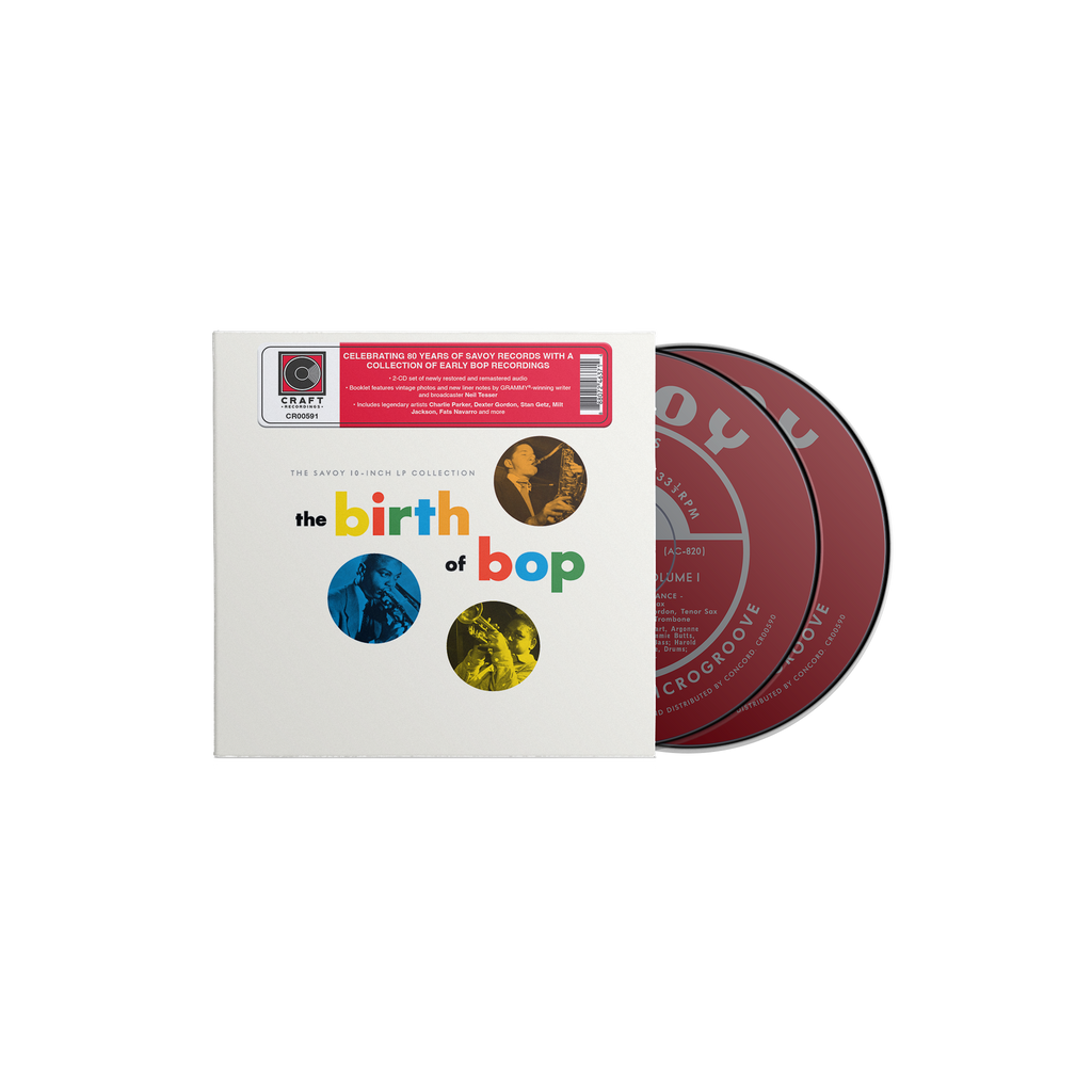 The Birth Of Bop: The Savoy 10-Inch LP Collection (2-Disc Edition) Music CD