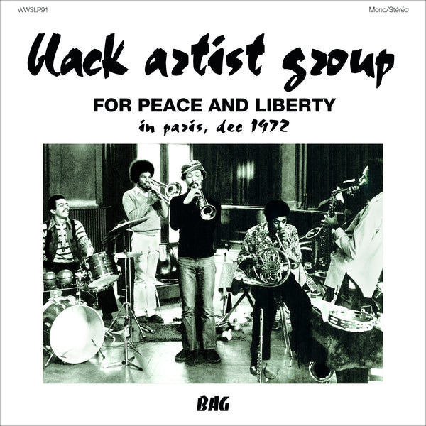BLACK ARTIST GROUP - For Peace And Liberty: In Paris, Dec 1972 Music CD