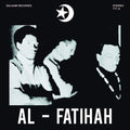 Al-Fatihah (2021 Repress) (Vinyl) Vinyl Record