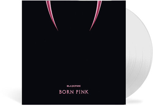 BLACKPINK Born Pink (Limited Edition, Clear Vinyl) [Import] Vinyl Record
