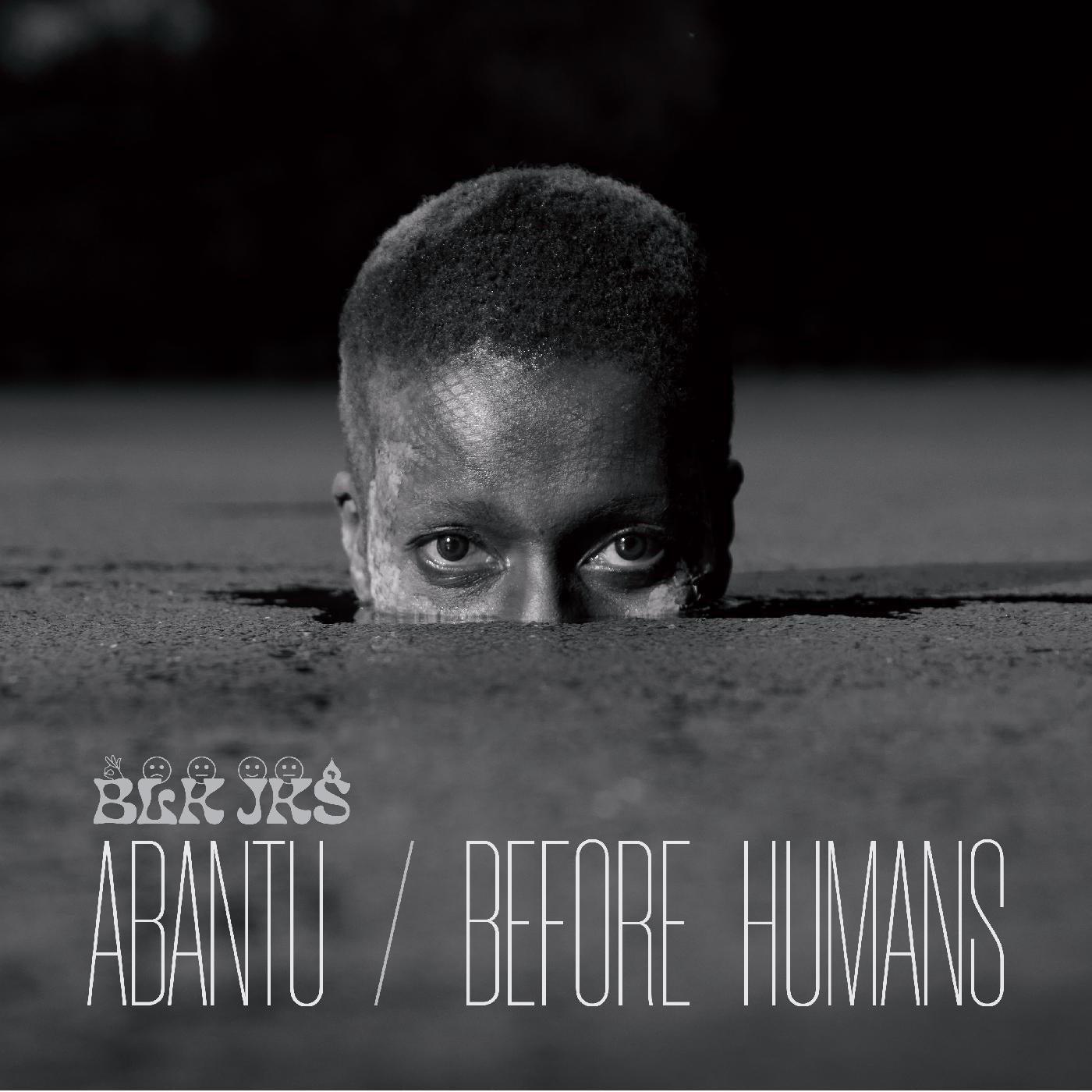 Abantu/Before Humans Vinyl Record