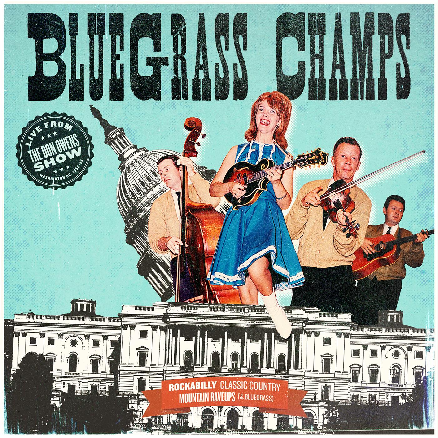 Bluegrass Champs: Live from The Don Owens Show Music CD