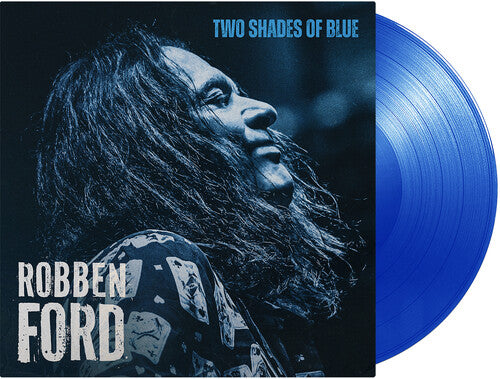 Robben Ford - (PRE ORDER 4/17/26) Two Shades of Blue (BLUE VINYL) |