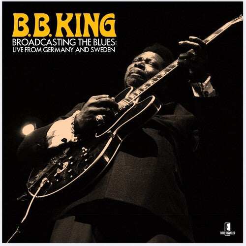 Broadcasting The Blues: Live From Germany and Sweden (BF 2025 RSD Exclusive) |