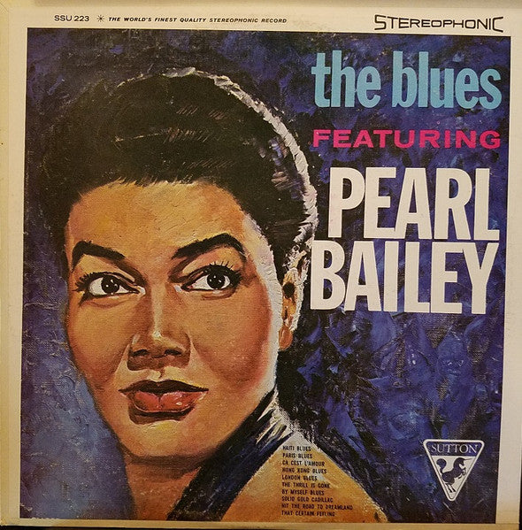 Pearl Bailey - The Blues Featuring Pearl Bailey | Excellent (EX) Very Good (VG)