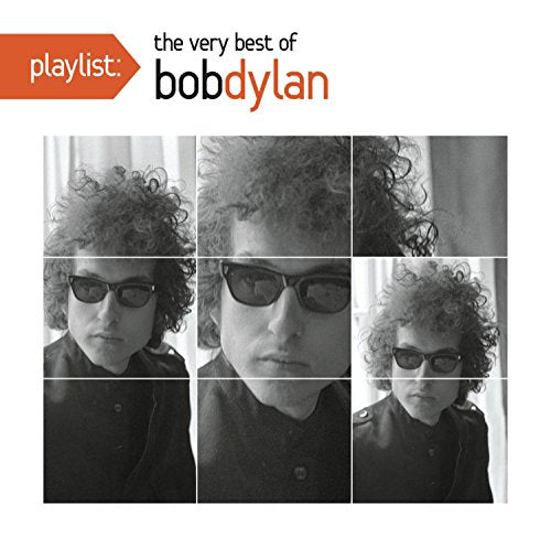 Playlist: The Very Best Of Bob Dylan Music CD