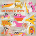 The Sound of Speed Vinyl Record