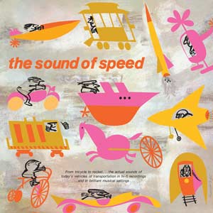 The Sound of Speed Vinyl Record