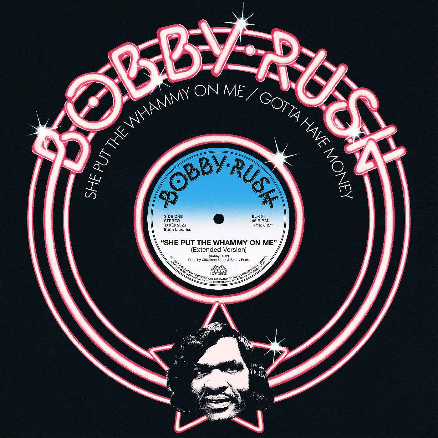 Bobby Rush - She Put The Whammy On Me B/W Gotta Have Money Vinyl Record