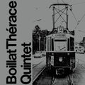 Boillat Therace Quintet |