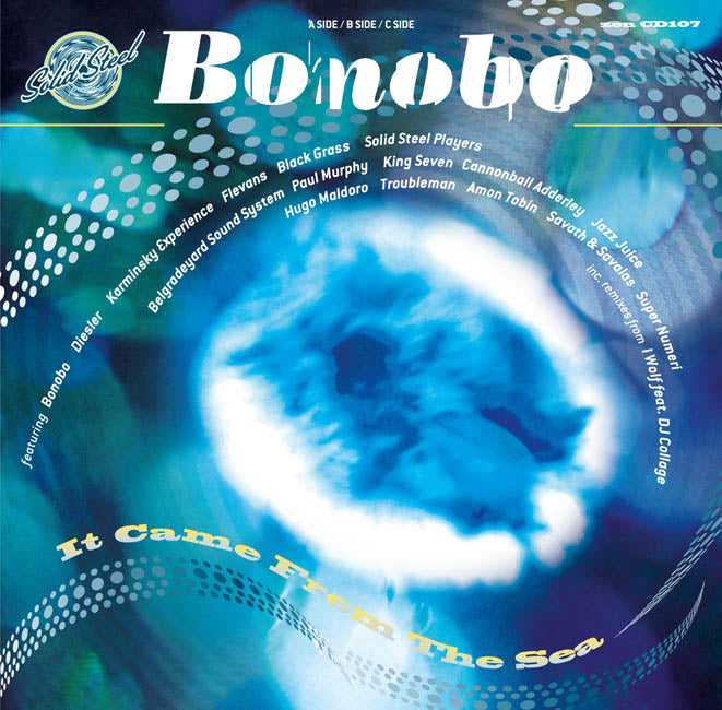 Solid Steel presents Bonobo: It Came From The Sea Music CD