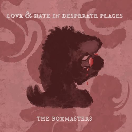 Love & Hate In Desperate Places Music CD