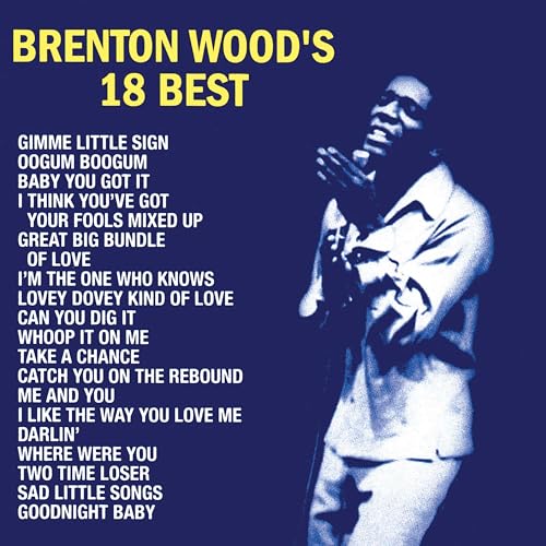 Brenton Wood's 18 Best Music CD