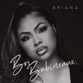 Bri Babineaux - Briana Music CD