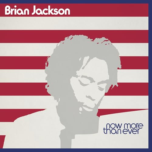 Brian Jackson - Now More Than Ever Music CD
