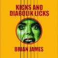 Kicks…And Diabolik Licks Music CD