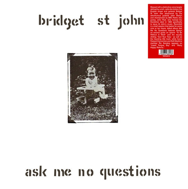 BRIDGET ST. JOHN - Ask Me No Questions Vinyl Record