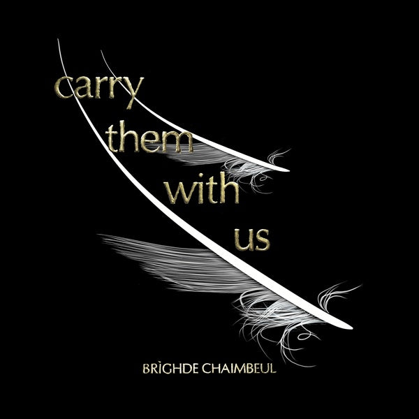 Carry Them With Us Music CD