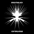 Bright & Black - The Album [2 LP] Vinyl Record