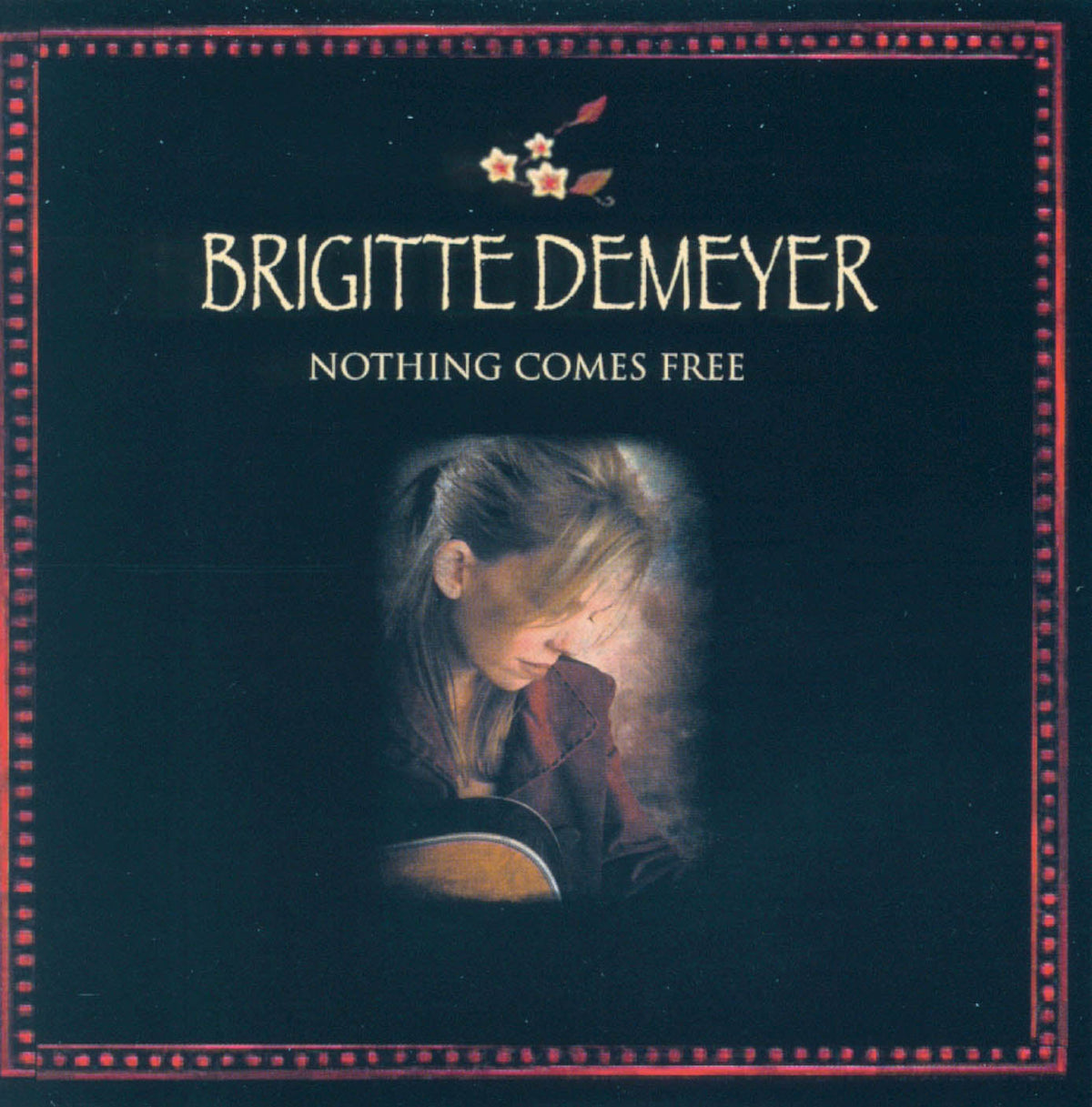 Nothing Comes Free Music CD
