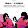 The Sidelong Glances of a Pigeon Kicker Vinyl Record