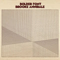 PRE-ORDER Brooke Annibale - Bolder Font [Random Color Vinyl] [Vinyl] Vinyl Record
