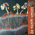 Brown Spirits - Brown Spirits #2 (Indie Exclusive, Transparent Yellow Vinyl) Vinyl Record